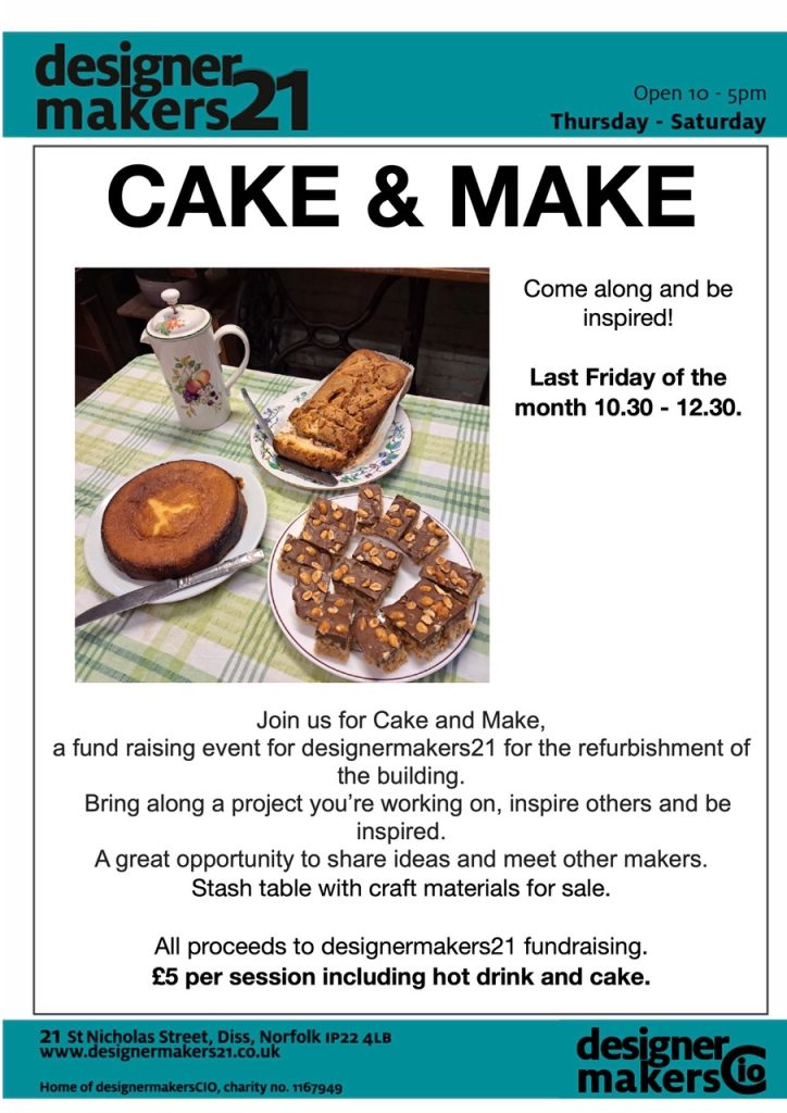 cake and make at designermakers21 last Friday of the month 10.30-12.30