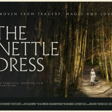 The Nettle Dress Film | Wednesday 13th September 10am and 7pm at The Corn Hall, Diss