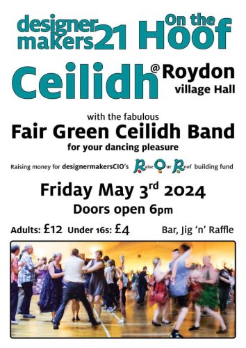 On the Hoof poster Ceilidh dance friday 3rd may at roydon village hall doors open 6.30pm tickets available from designermakers21, Diss